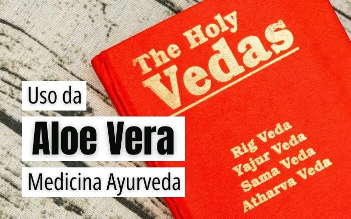 Imagem de livro Atharva Veda, um dos livros sagrados da medicina indiana, a Ayurveda, uma das formas de medicina holística milenar onde os benefícios do gel de Aloe Vera são retratados.